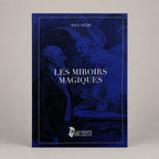 Fournisseur livres Les miroirs magiques, Ars Vetus | Esotericae.com, grossiste ésotérique